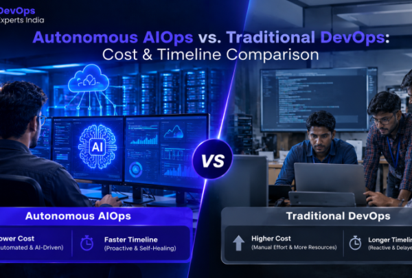 Autonomous AIOps vs. Traditional DevOps cost, speed, and timeline comparison for businesses