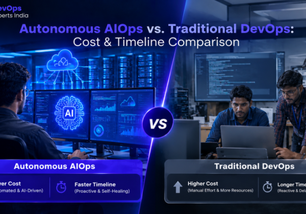Autonomous AIOps vs. Traditional DevOps cost, speed, and timeline comparison for businesses