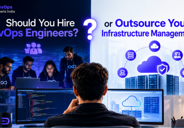 Hire DevOps Engineers or outsource infrastructure management for secure, scalable systems today.
