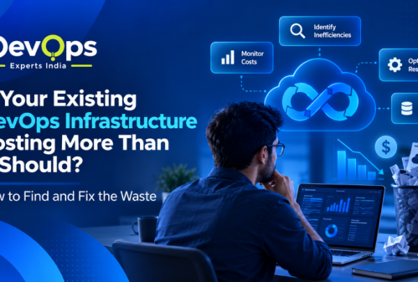 Ways to optimise DevOps Infrastructure costs while keeping your teams productive and projects on track